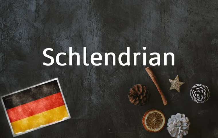 German word of the day: Schlendrian, the habit of letting standards slip